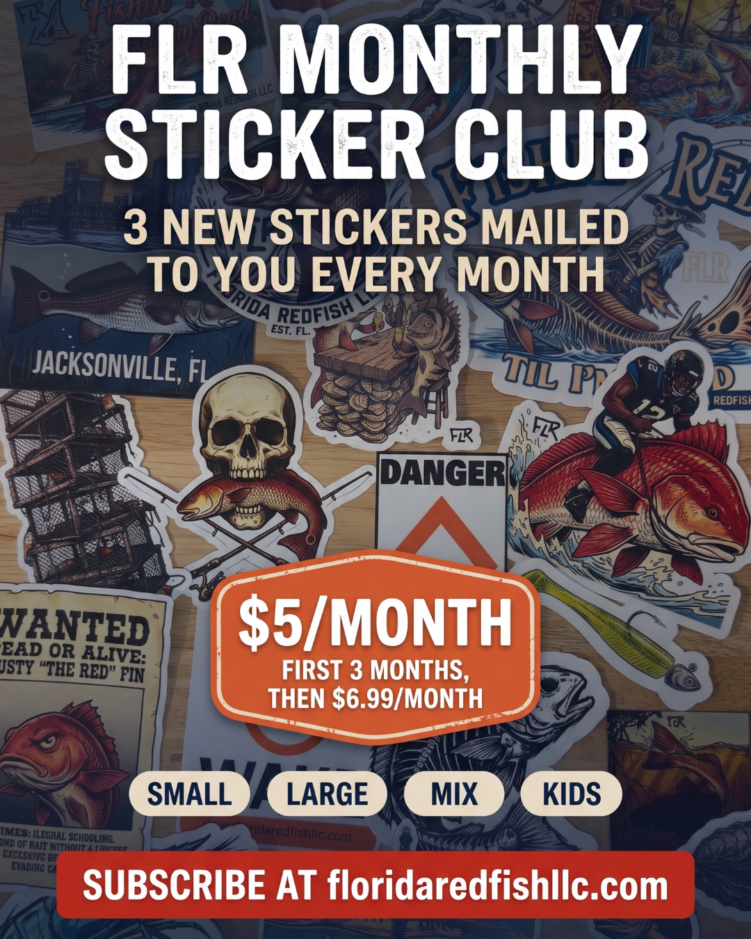 FLR Monthly Sticker Club